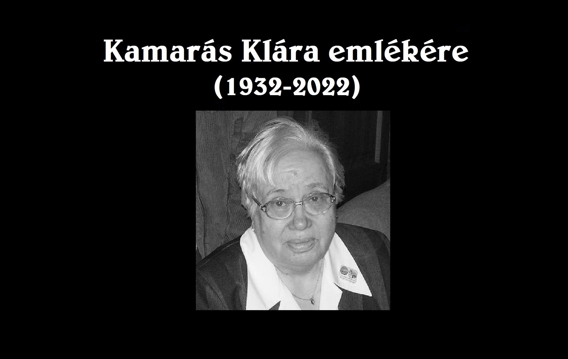 Kamarás Klára emlékére (1932-2022) [KMI M 006]